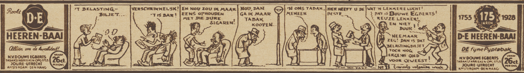717156 Advertentie in de vorm van een stripverhaaltje van 'Ton van Tast' over de belastingaanslag, voor Douwe Egberts ...